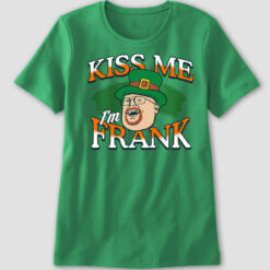 Barstool Kiss Me I'm Frank Ladies Boyfriend Shirt
