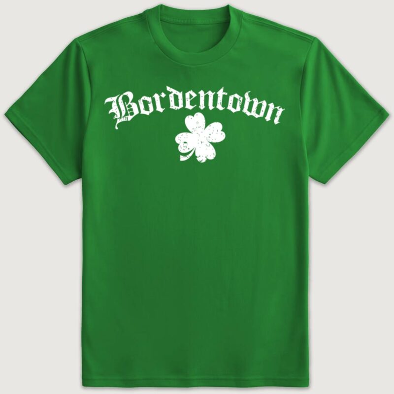 Bordentown St. Patrick's Day Shirt