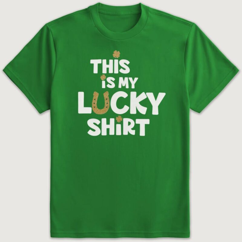 St. Patrick's Day This Is My Lucky T-Shirt