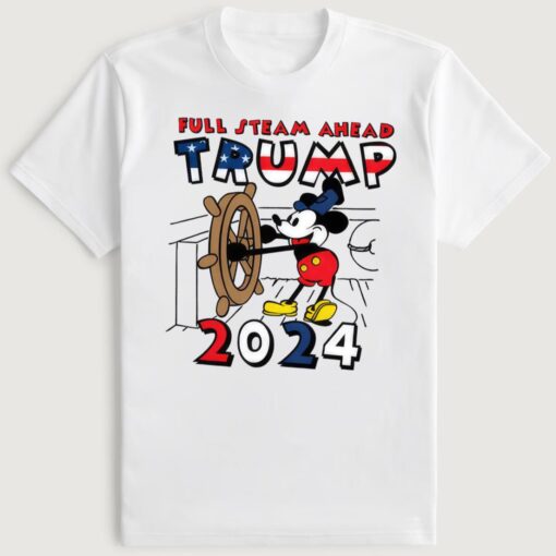 Trump 2024 Full Steam Ahead Shirt