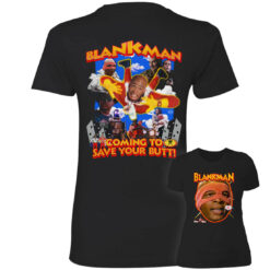[Front+Back] Blankman Coming To Save Your Butt Ladies Boyfriend Shirt