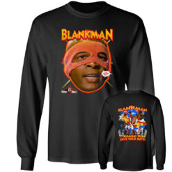 [Front+Back] Blankman Coming To Save Your Butt Long Sleeve T-Shirt