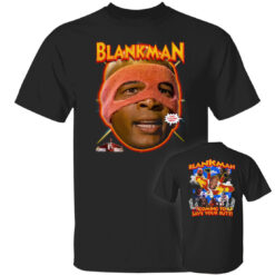 [Front+Back] Blankman Coming To Save Your Butt Shirt
