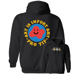 [Front+Back] Don't Cry Craft Art Is Important Pro Tip Hoodie