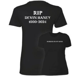 [Front+Back] Ryan Garcia Murder On My Mind Rip Devin Haney 1999-2024 Ladies Boyfriend Shirt