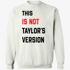 Taylor Wearing This Is Not Taylors Version 3 1