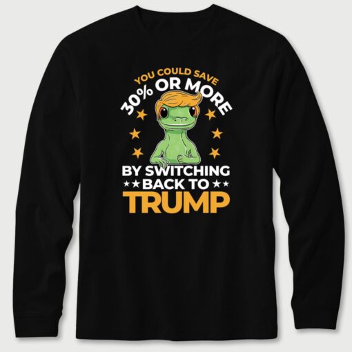 You Could Save 30 Or More By Switching Back To Trump 2 1