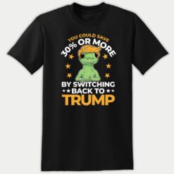 You Could Save 30% Or More By Switching Back To Trump Premium SS T-Shirt