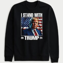 2024 I Stand With Trump Sweatshirt