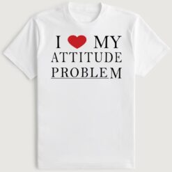 Anna Jay I Love My Attitude Problem T-Shirt