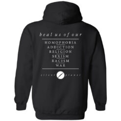 [Back] Heal Us Of Our Homophobia Addiction Religion Sexism Racism War Hoodie