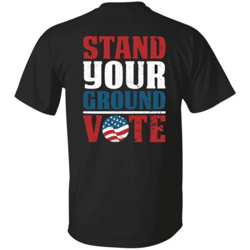 [Back] Stand Your Ground Vote T-Shirt