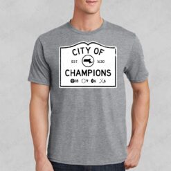 Boston City Of Champions Shirt