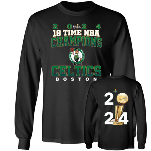 [Front+Back] 2024 Boston Celtics 18 Time Champs Long Sleeve T-Shirt