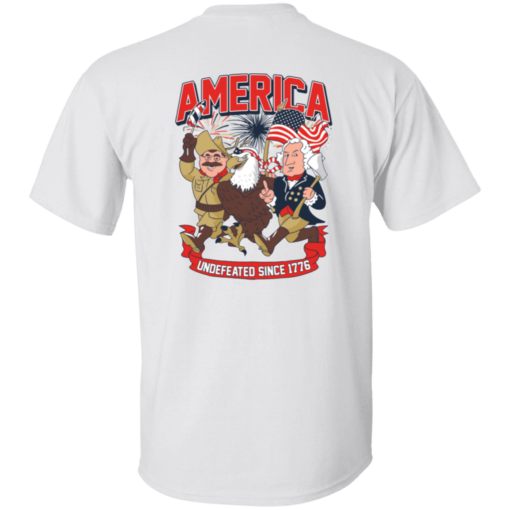 [Front+Back] America Undefeated Since 1776 T-Shirt