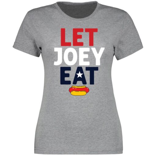 Let Joey Eat Ladies Boyfriend Shirt