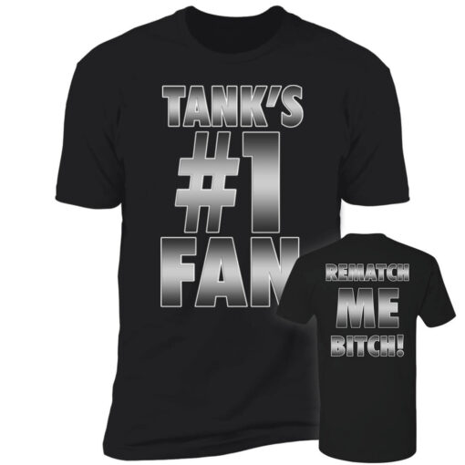 Ryan Garcia Tank's 1 Fan Rematch Me B*ch Premium SS T-Shirt