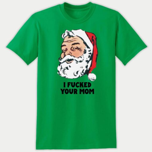 Santa I Fked Your Mom 3 1