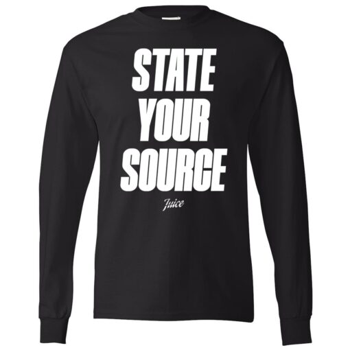 State Your Source Juice Long Sleeve T-Shirt