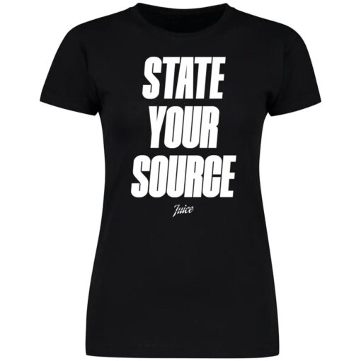 State Your Source Juice Ladies Boyfriend Shirt